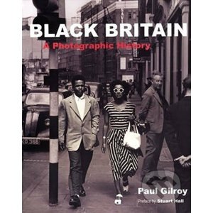 Black Britain - Paul Gilroy