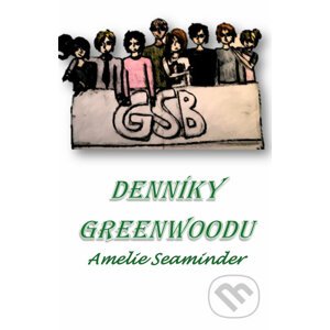 E-kniha Denníky Greenwoodu - Amelie Seaminder