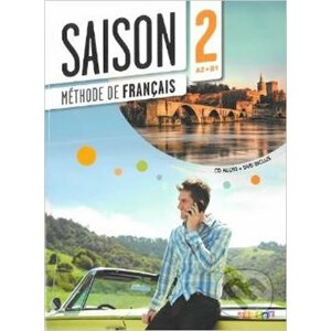 Saison 2 A2-B1 - Livre d'éleve - Marie-Noëlle Cocton