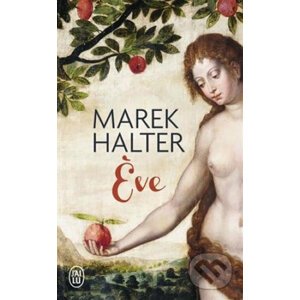 Éve - Marek Halter