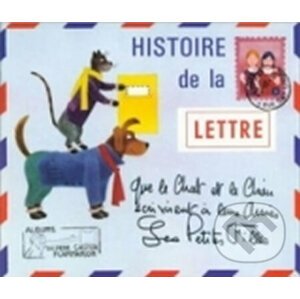 Histoire De LA Lettre Que Le Chat ET Le Chien Ecrivirent - Jindřich Čapek