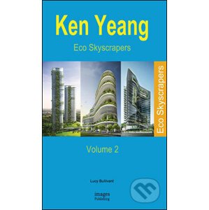 Eco Skyscrapers (Volume 2) - Lucy Bullivant