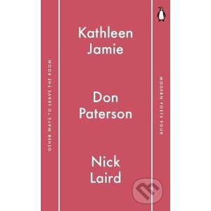Other Ways to Leave the Room - Don Paterson, Nick Laird, Kathleen Jamie
