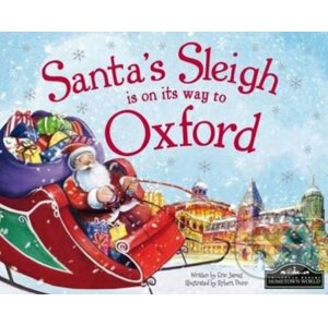Santa's Sleigh Is On Its Way To Oxford - Eric James, Robert Dunn (ilustrácie)