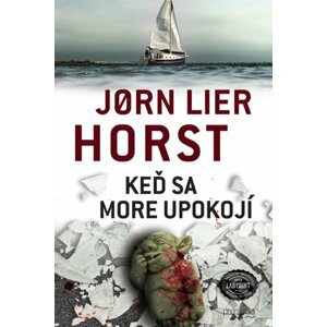 Keď sa more upokojí - Jorn Lier Horst