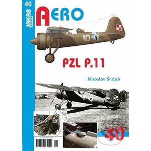 Aero: PZL P.11 - Miroslav Šnajdr