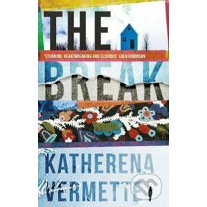 The Break - Katherena Vermette