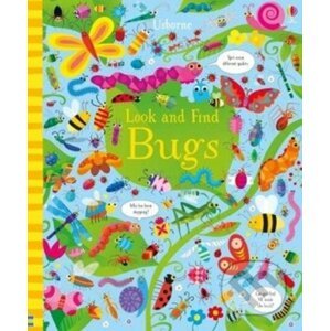 Look and Find Bugs - Kirsteen Robson, Gareth Lucas (ilustrácie)