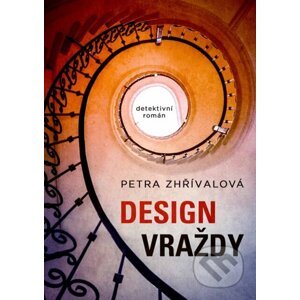 E-kniha Design vraždy - Petra Zhřívalová