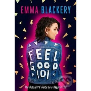 Feel Good 101 - Emma Blackery