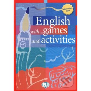 English with... games and activities: Intermediate - Paul Carter