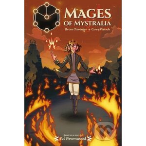 Mages of Mystralia - Brian Clevinger, Carey Pietsch