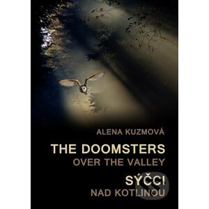 E-kniha The Doomsters over the Valley / Sýčci nad kotlinou - Alena Kuzmová