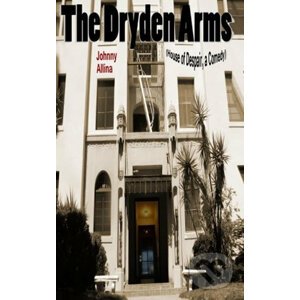 The Dryden Arms - Johnny Allina