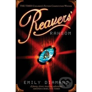 Reavers' Ransom - Emily Diamand
