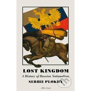 Lost Kingdom - Sergei Plokhy