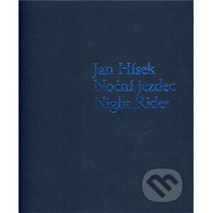 Noční jezdec / Night Rider - Jan Hísek
