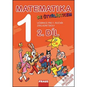 Matematika se Čtyřlístkem 1, 2. díl - Fraus