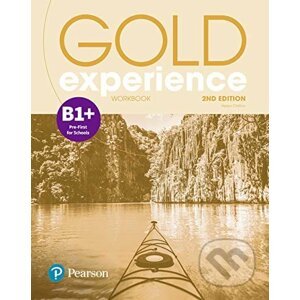Gold Experience B1+: Workbook - Rhiannon Ball