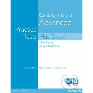 Practice Tests Plus 2: Cambridge English Advanced 2012 (w/ key) - Jacky Newbrook