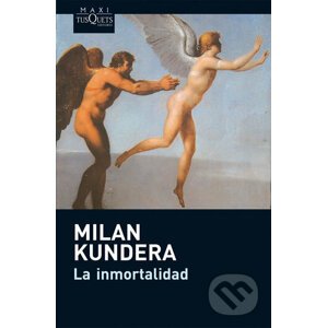 La inmortalidad - Milan Kundera
