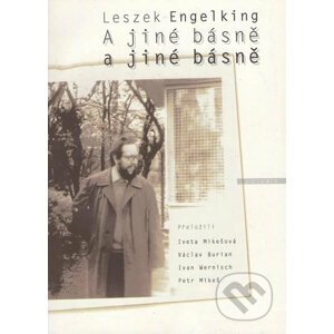 A jiné básně - Leszek Engelking