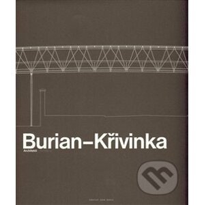 Burian – Křivinka Architekti - Aleš Burian