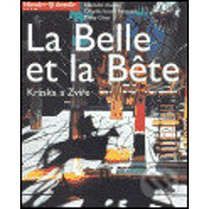 Kráska a zvíře / La Belle et la Bete - Národní divadlo