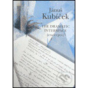 Jánuš Kubíček - The Dramatic Interspace (excerpts) - Fotep