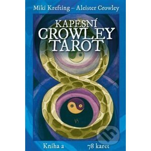 Kapesní Crowley Tarot - Aleister Crowley, Miki Krefting