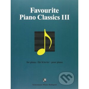 Favourite Piano Classics III - Könemann Music Budapest