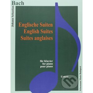 Englische Suiten / English Suites - Johann Sebastian Bach