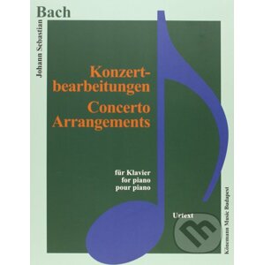 Konzertbearbeitungen / Concerto Arrangements - Johann Sebastian Bach
