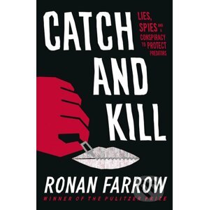 Catch and Kill - Ronan Farrow
