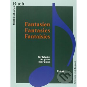 Fantasien / Fantasies / Fantaisies - Johann Sebastian Bach