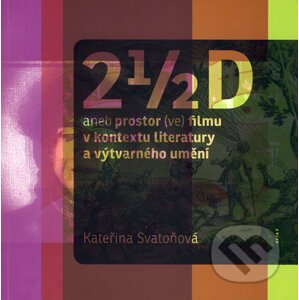 2 ½ D - Kateřina Svatoňová