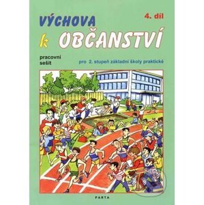Výchova k občanství 4. díl - Iveta Grofková