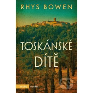 E-kniha Toskánské dítě - Rhys Bowen