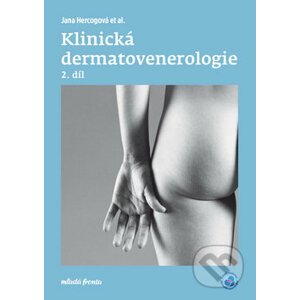 Klinická dermatovenerologie 2. díl - Jana Hercogová