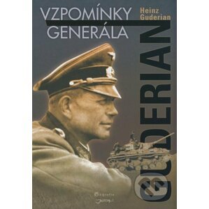 Vzpomínky generála - Heinz Guderian