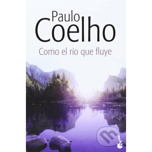 Como el río que fluye - Paulo Coelho