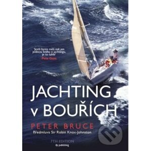 Jachting v bouřích - Peter Bruce