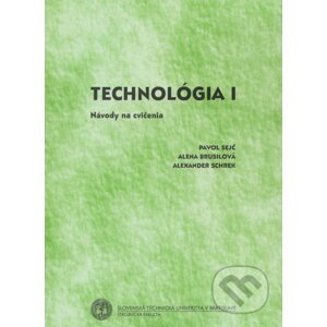 Technológia I - Pavol Sejč