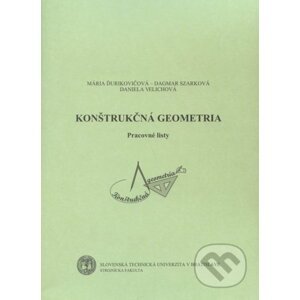 Konštrukčná geometria - Pracovné listy - Mária Ďurikovičová
