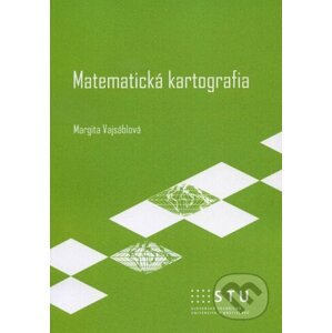 Matematická kartografia - Margita Vajsáblová