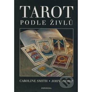 Tarot podle živlů (kniha + 78 karet) - Caroline Smith, John Astrop