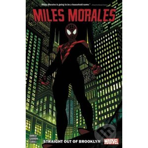 Miles Morales: Spider-Man (Volume 1) - Saladin Ahmed, Javier Garron