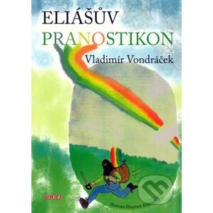 Eliášův pranostikon - Vladimír Vondráček