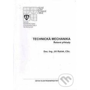 Technická mechanika - Jiří Raček
