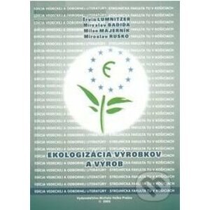 Ekologizácia výrobkov a výrob - Ervin Lumnitzer